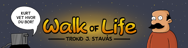 Walk of Life av Trond Johan Stav&aring;s