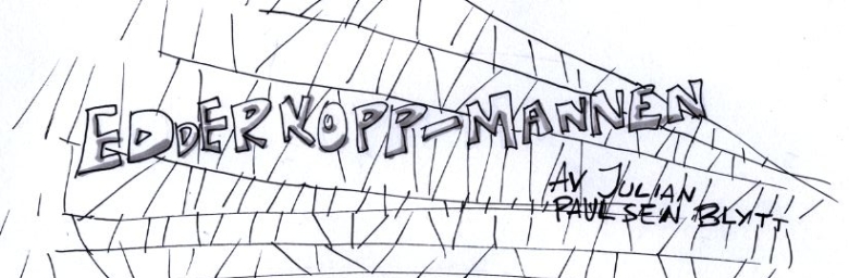 Edderkopp-Mannen av Julian Paulsen Blytt