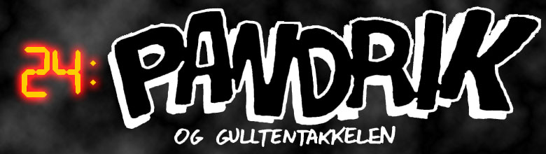 24: Pandrik og Gulltentakkelen av Arne Bye