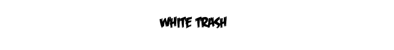 White trash av Tomte