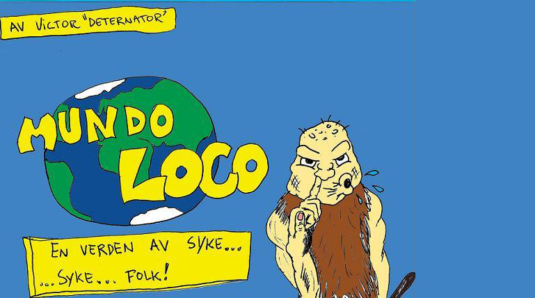 Mundo Loco av Deternator